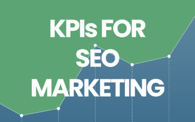 KPIs For SEO Marketing