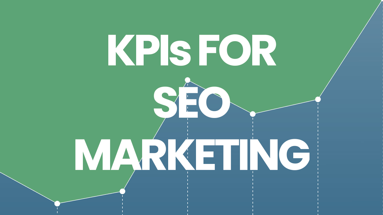 KPIs for SEO Marketing