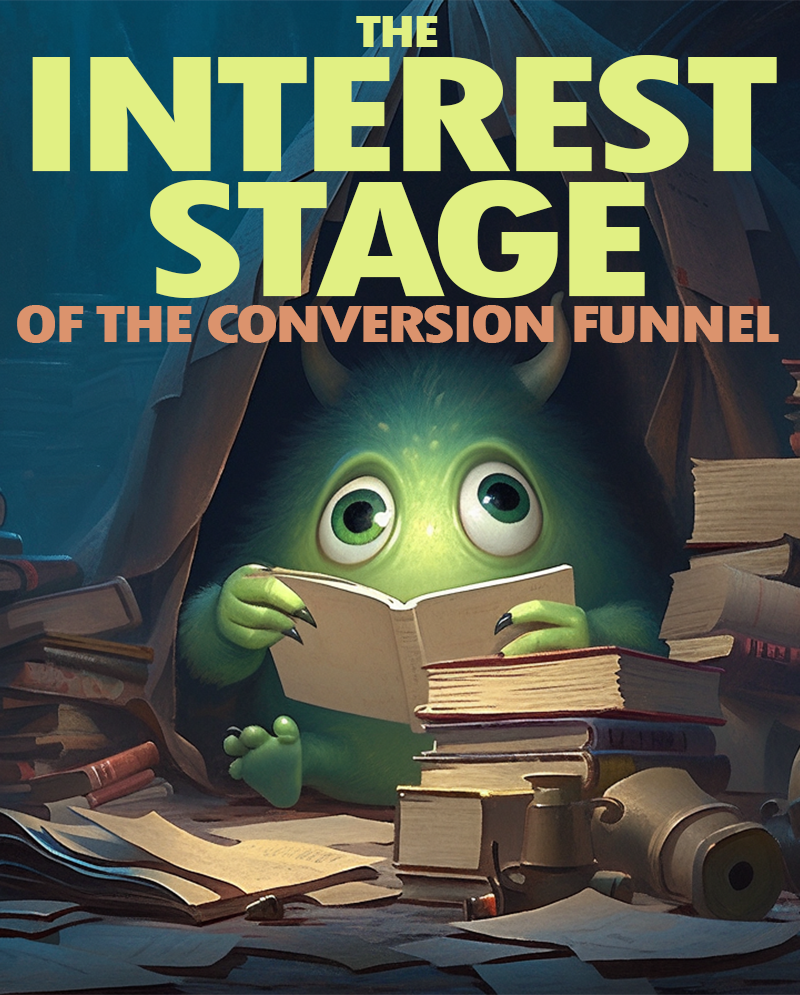 Conversion Funnel Interest Stage